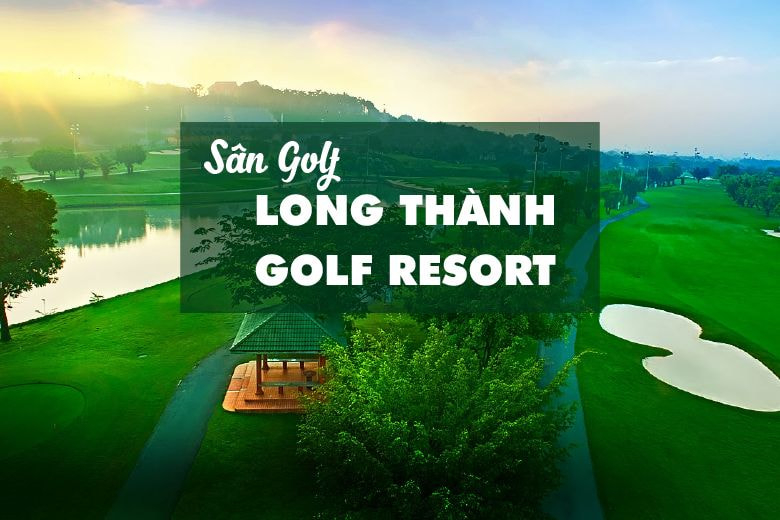 Chủ đầu tư uy tín giúp cho dự án sân golf phát triển